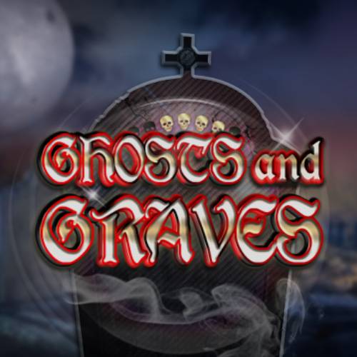 Ghosts and Graves